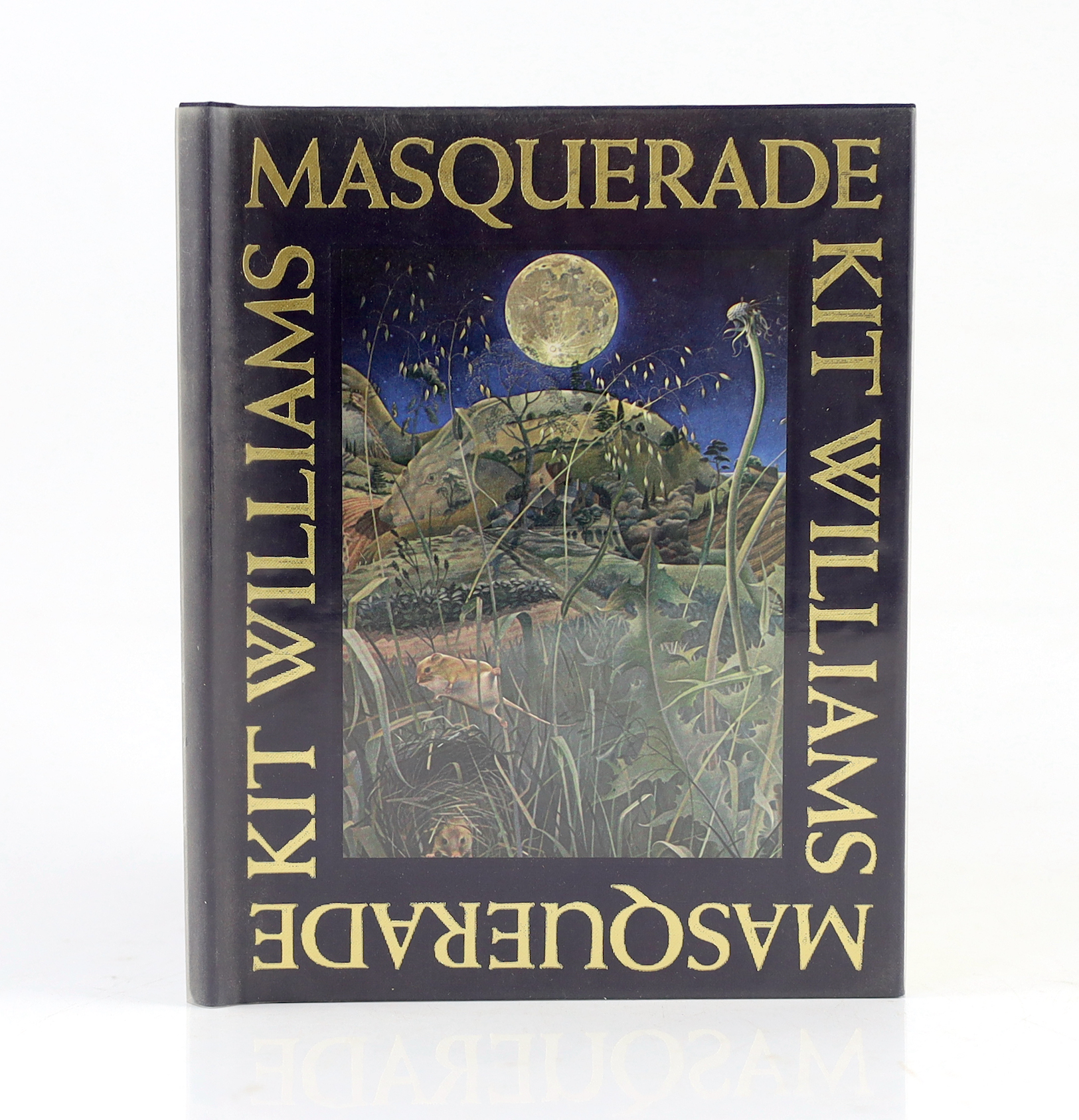 Williams, Kit. Masquerade. 1979. Number 141 of a limited edition of 1,000 copies signed by the author.